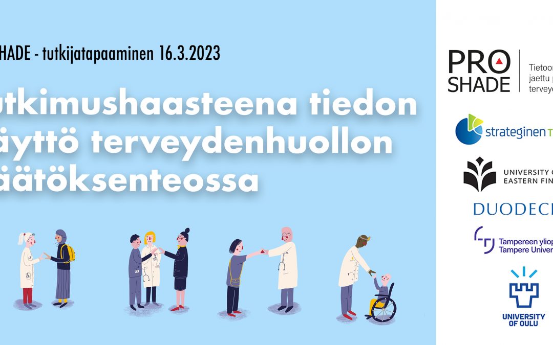 Tutkijatapaaminen: Tutkimushaasteena tiedon käyttö terveydenhuollon päätöksenteossa